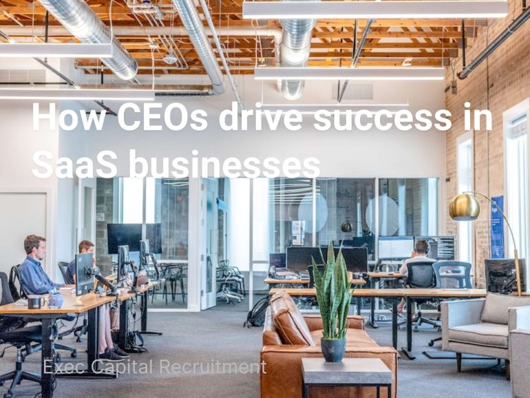 How CEOs drive success in SaaS businesses